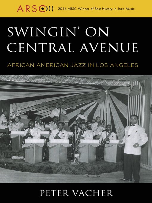 Title details for Swingin' on Central Avenue by Peter Vacher - Available